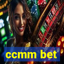 ccmm bet